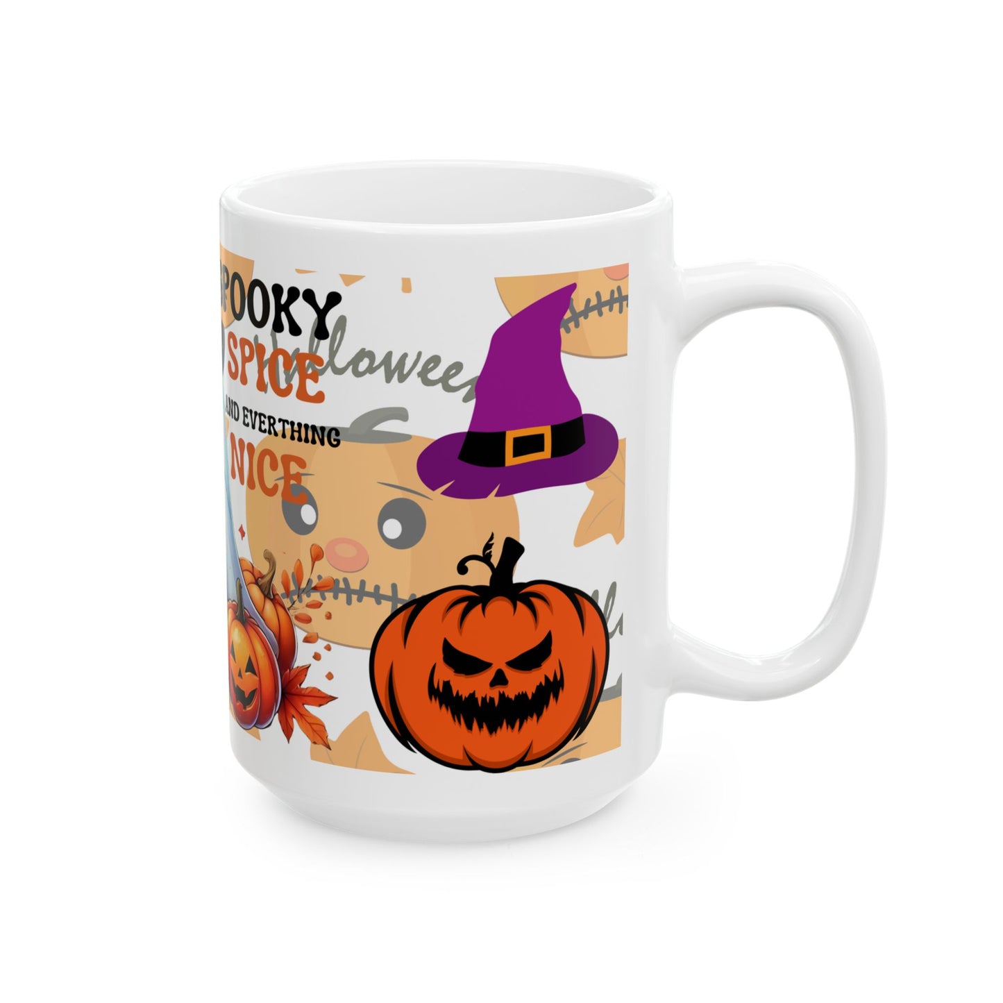 Halloween Ghost Coffee Mug — "Spooky, Spice, and Everything Nice" Ceramic Cup (11oz & 15oz)