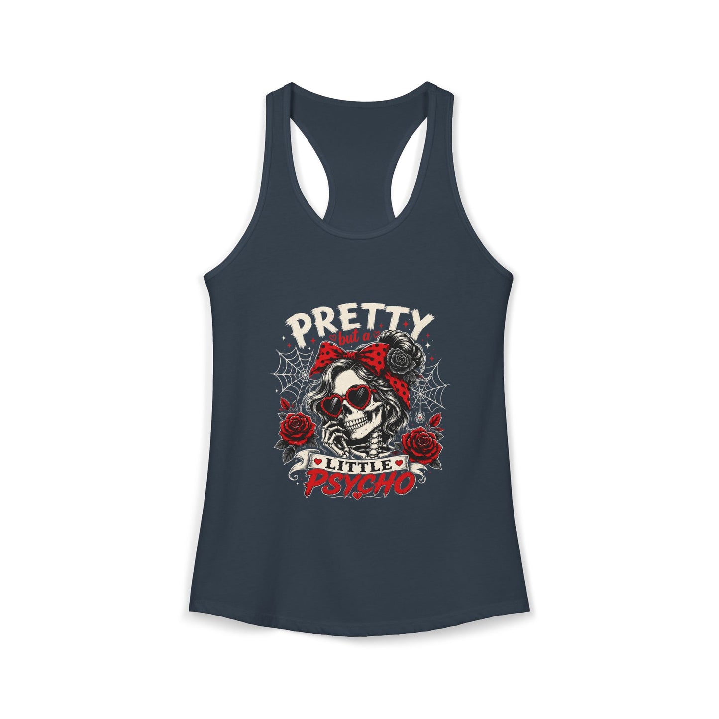 Pretty But A Little Psycho Skeleton Tank Top — Women's Racerback