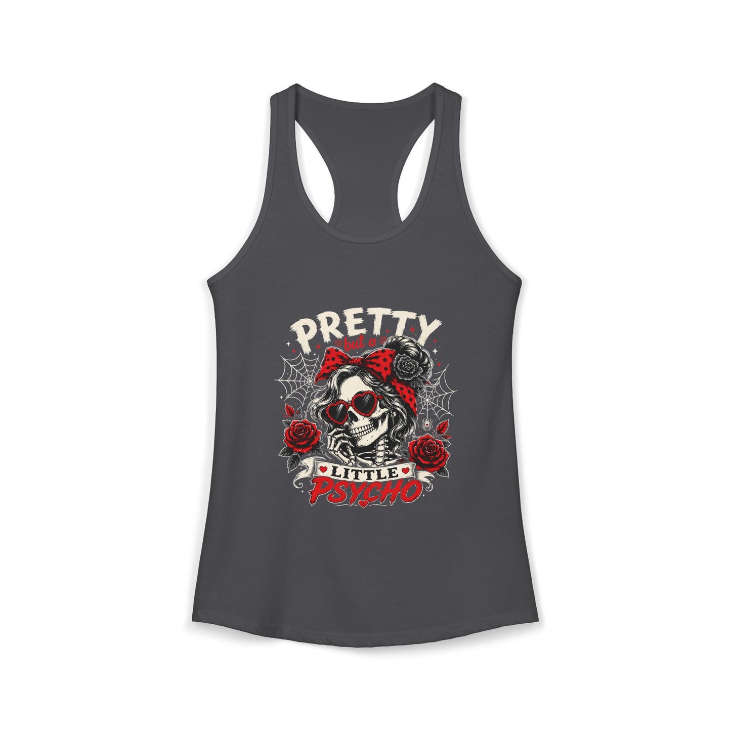 Pretty But A Little Psycho Skeleton Tank Top — Women's Racerback