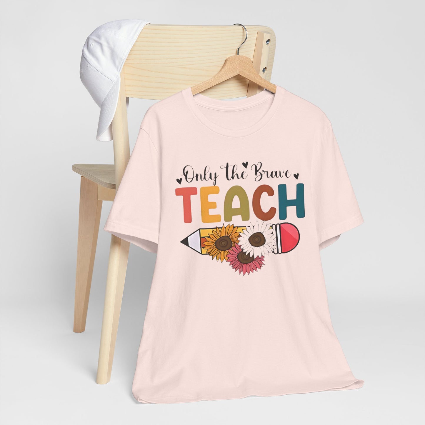 Teacher T-Shirt — "Only the Brave Teach" Floral Pencil Tee