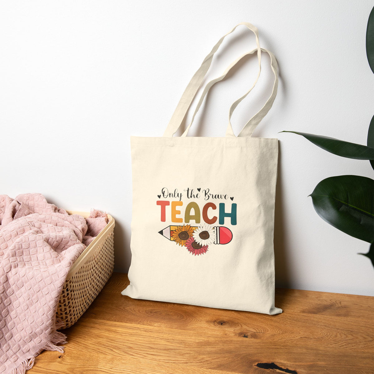 Only the Brave Teach Floral Pencil Canvas Tote — Teacher Gift Cotton Tote