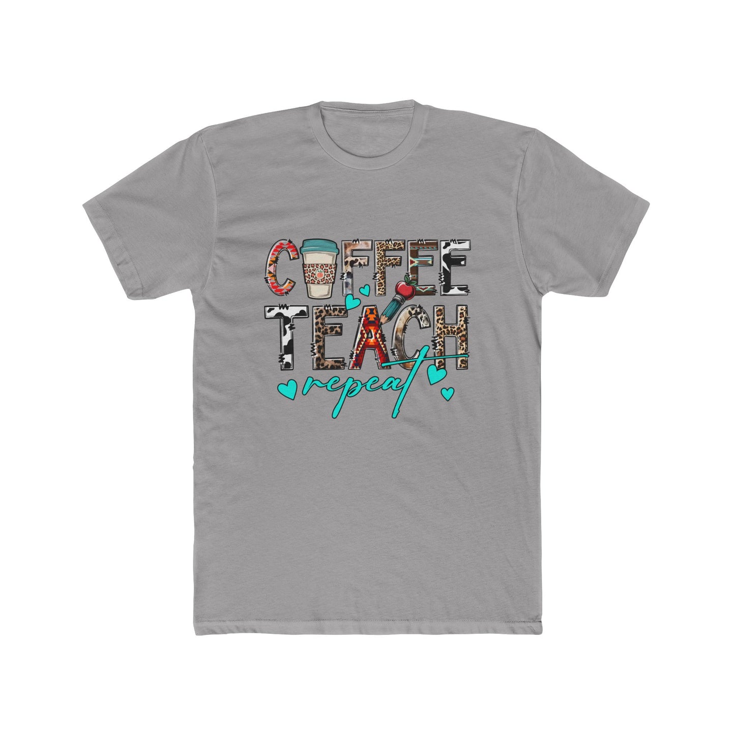 Coffee Teach Repeat Tee — Cute Teacher Coffee T‑Shirt