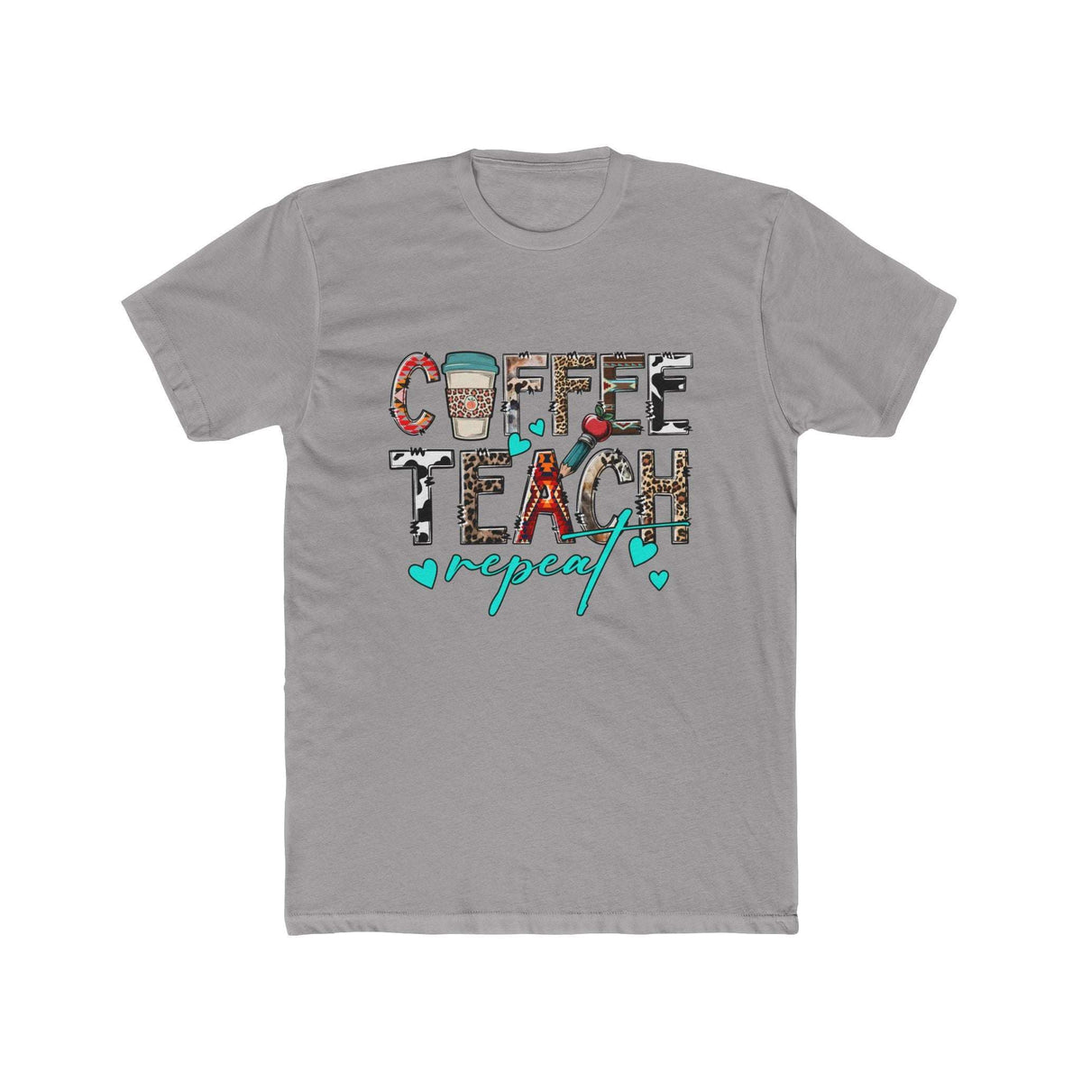 Coffee Teach Repeat Tee — Cute Teacher Coffee T‑Shirt