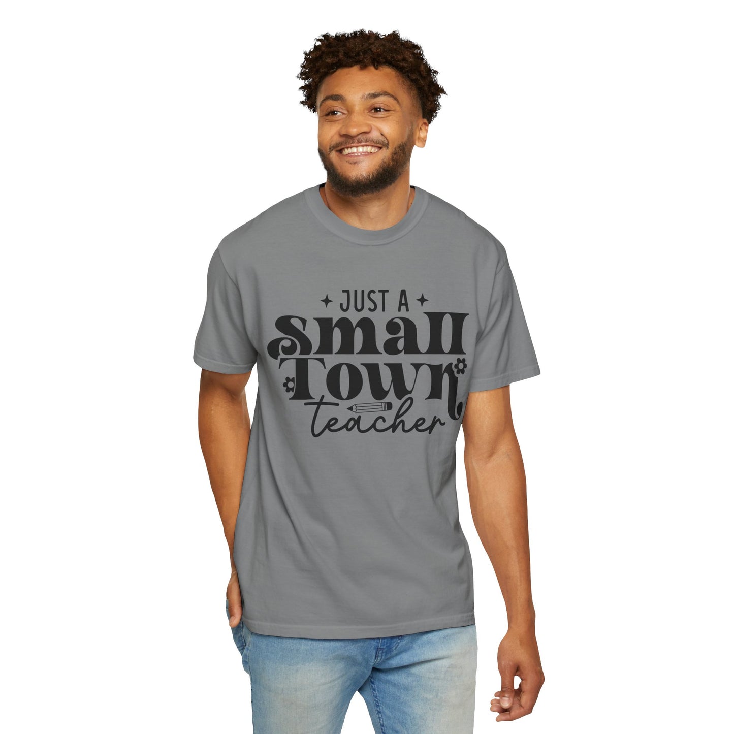 Just a Small Town Teacher T-Shirt — Retro Script Teacher Gift