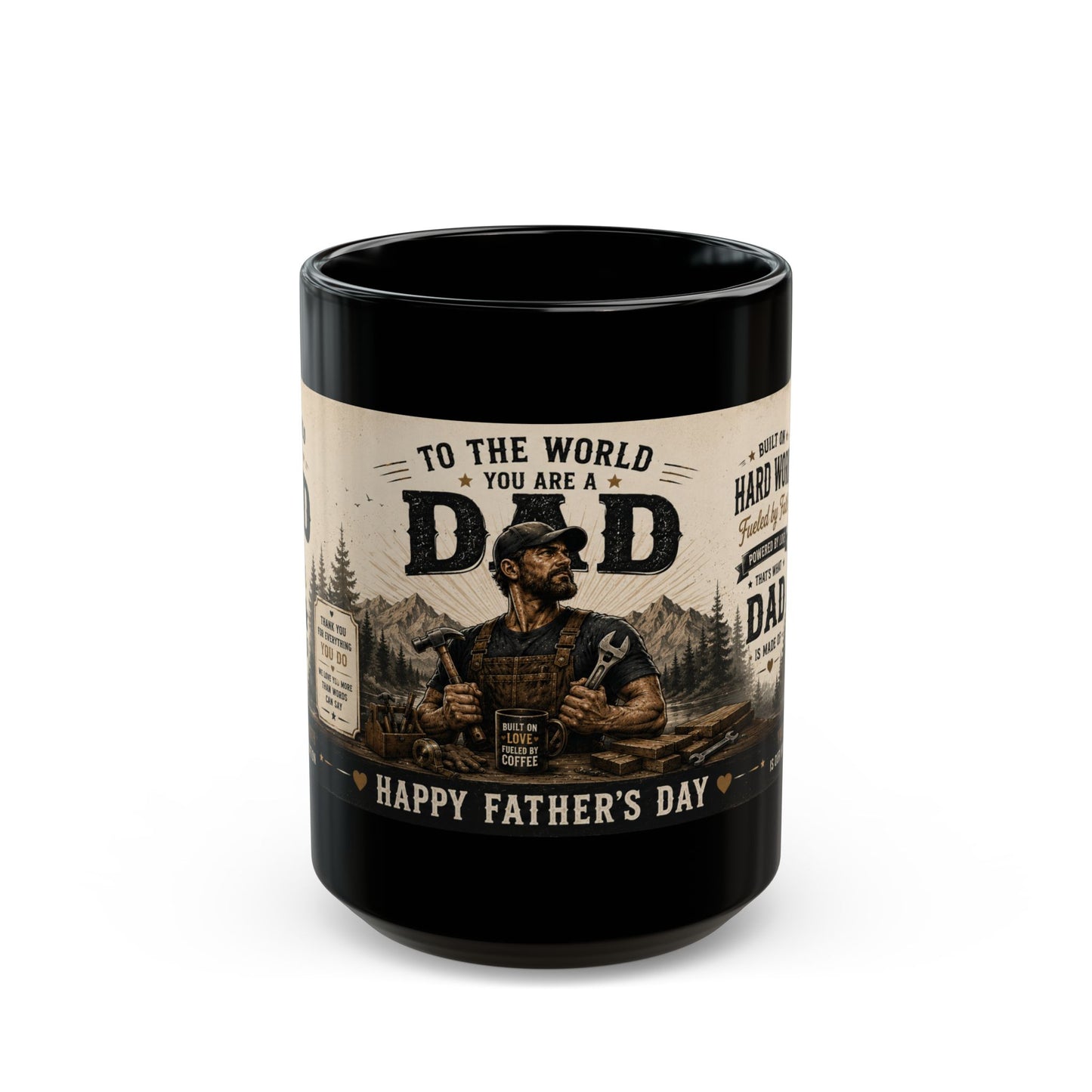 Father’s Day Mug — “To the World You Are a Dad” Vintage Rugged Coffee Cup (11oz/15oz)