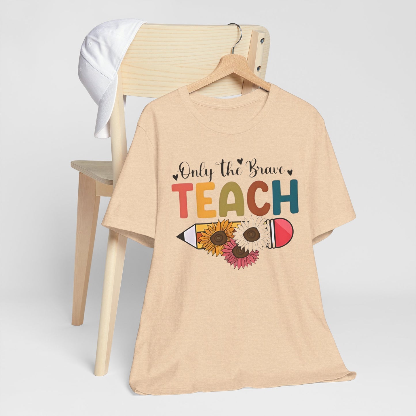 Teacher T-Shirt — "Only the Brave Teach" Floral Pencil Tee