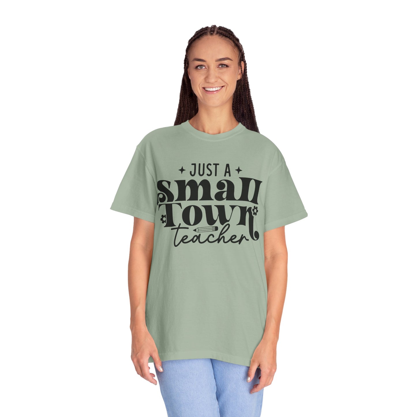 Just a Small Town Teacher T-Shirt — Retro Script Teacher Gift