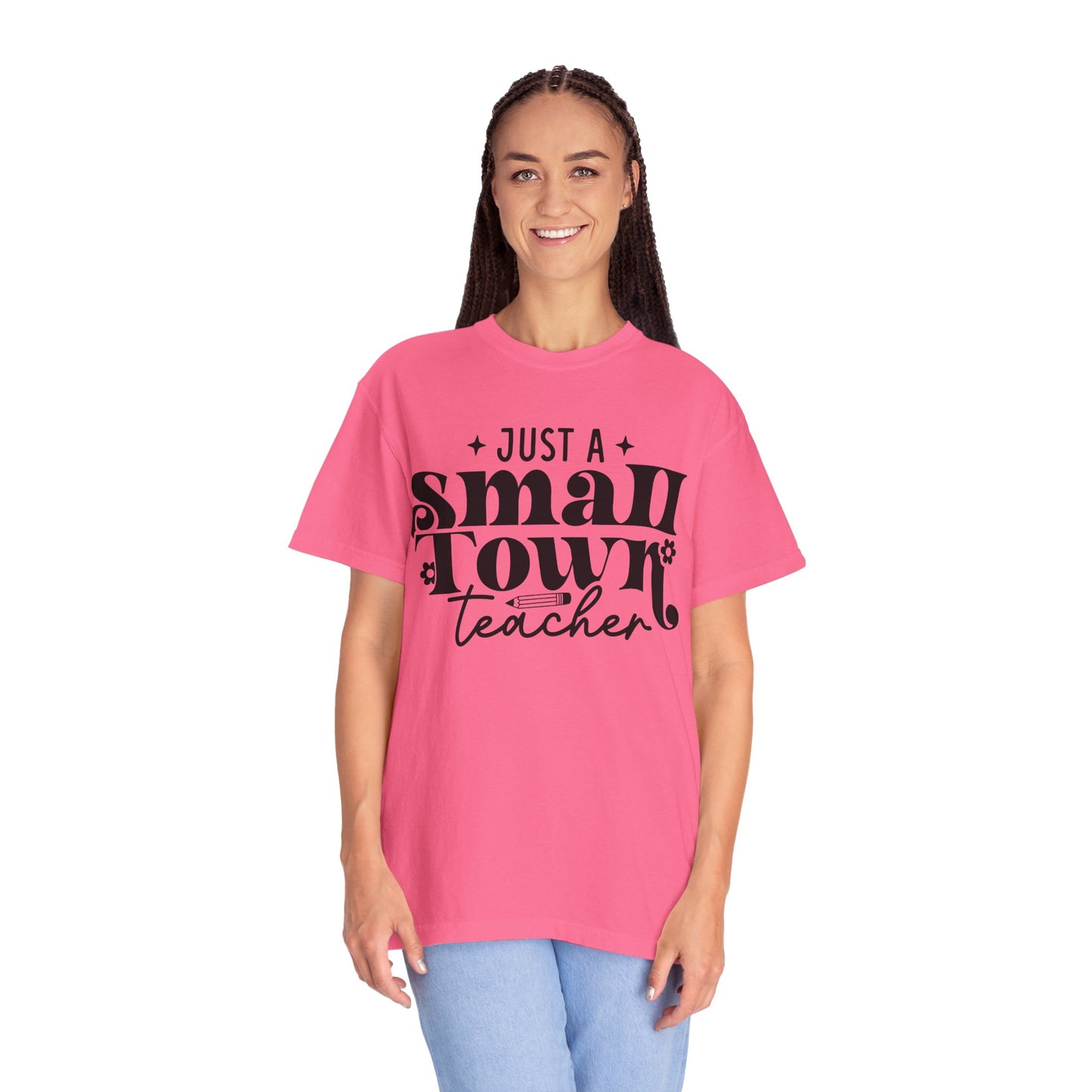 Just a Small Town Teacher T-Shirt — Retro Script Teacher Gift