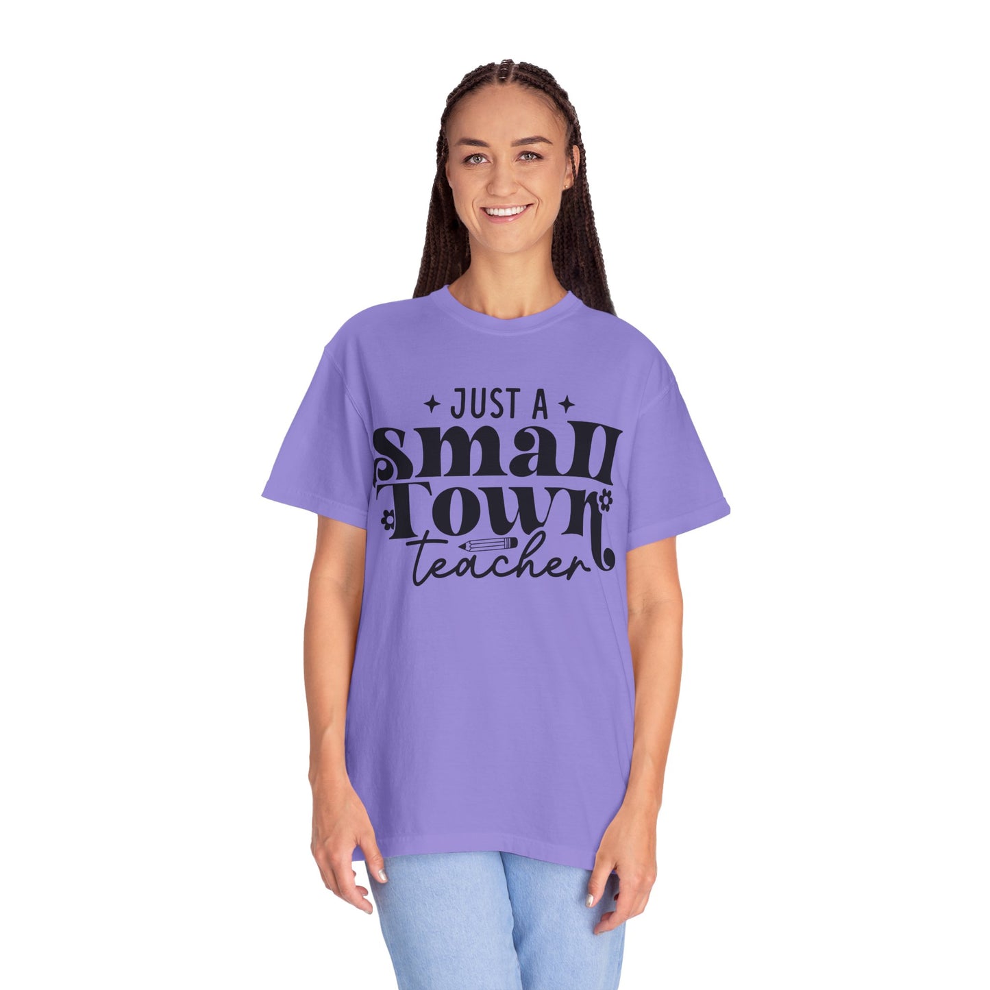 Just a Small Town Teacher T-Shirt — Retro Script Teacher Gift
